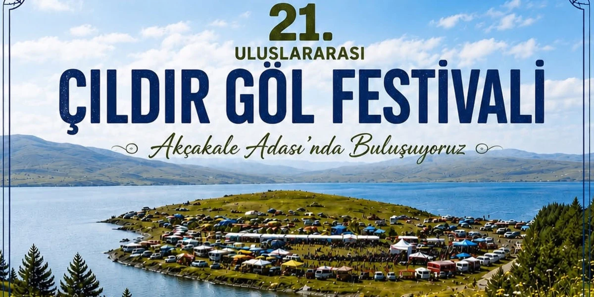 21. Uluslararası &Ccedil;ıldır G&ouml;l Festivali Başlıyor