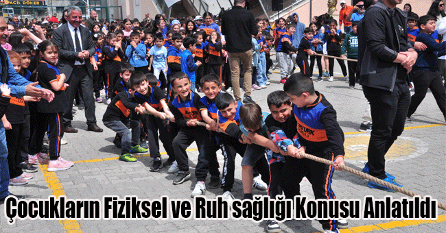 Çocukların Fiziksel ve Ruh sağlığı Konusu Anlatıldı