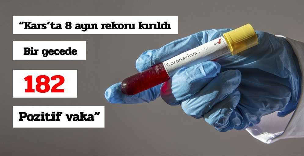 Kars’ta vaka sayısında rekor! 1 günde vaka sayısı 180’i aştı!