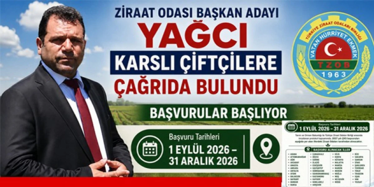 Ziraat Odası Başkan Adayı Mehmet Yağcı&rsquo;dan Karslı &Ccedil;ift&ccedil;ilere &Ccedil;ağrı: &Ccedil;KS Başvuruları Başlıyor